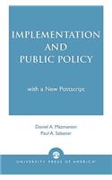 Implementation and Public Policy