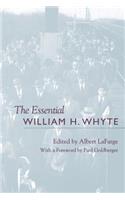 Essential William H. Whyte