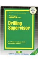 Drilling Supervisor: Passbooks Study Guide