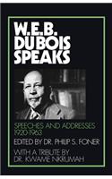 W.E.B. Du Bois Speaks, 1920-1963