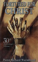 Tortured for Christ