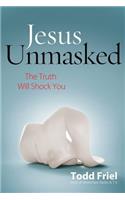 Jesus Unmasked