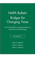 Bridges for Changing Times