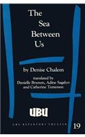 Sea Between Us