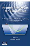 Probing the Ocean for Submarines