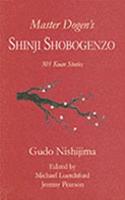 Master Dogen's Shinji Shobogenzo