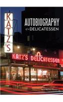 Katzs Autobiography of a Delicatessen: Katz's