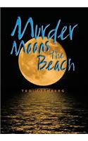 Murder Moons the Beach