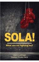 Sola!