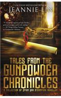 Tales from the Gunpowder Chronicles