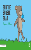 Ben the Bubble Bear