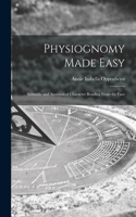 Physiognomy Made Easy