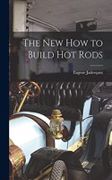 New How to Build Hot Rods