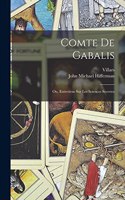 Comte De Gabalis; Ou, Entretiens Sur Les Sciences Secretes