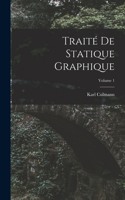 Traité De Statique Graphique; Volume 1