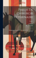 Précis de chirurgie vétérinaire