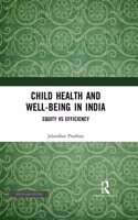 Child Health and Well-being in India