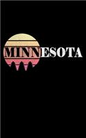 Minnesota: Journal For Recording Notes, Thoughts, Wishes Or To Use As A Notebook For Minnesota Lovers And Retro Fans (5 x 8; 120 Pages)