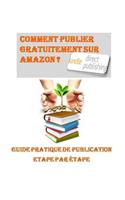 Comment Publier Gratuitement Sur Amazon ?