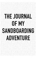 The Journal of My Sandboarding Adventure