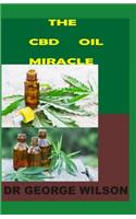 The CBD Oil Miracle