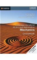 Cambridge International AS & A Level Mathematics: Mechanics Coursebook