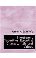 Investment Securities, Essential Characteristic and Values