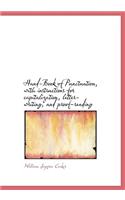 Hand-Book of Punctuation, with Instructions for Capitalization, Letter-Writing, and Proof-Reading