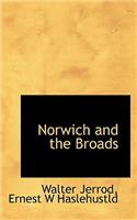 Norwich and the Broads