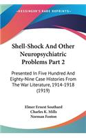 Shell-Shock And Other Neuropsychiatric Problems Part 2