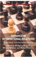 Deviance in International Relations