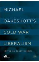 Michael Oakeshott's Cold War Liberalism