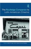 Routledge Companion to Latin American Cinema