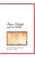 Horace Walpole and His World