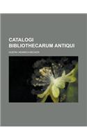 Catalogi Bibliothecarum Antiqui