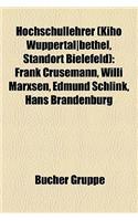 Hochschullehrer (Kiho Wuppertal-Bethel, Standort Bielefeld): Frank Crusemann, Willi Marxsen, Edmund Schlink, Hans Brandenburg(German)