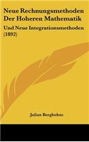 Neue Rechnungsmethoden Der Hoheren Mathematik