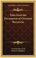 Tales from the Decameron of Giovanni Boccaccio