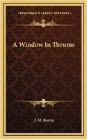 A Window in Thrums