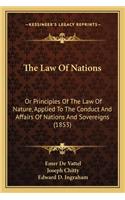 Law of Nations the Law of Nations