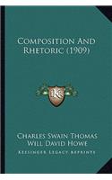 Composition and Rhetoric (1909)
