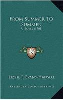 From Summer To Summer: A Novel (1901)(English)