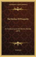 The Decline Of Prosperity