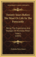 Twenty Years Before The Mast Or Life In The Forecastle