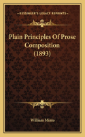 Plain Principles Of Prose Composition (1893): (German)