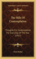 The Hills Of Contemplation