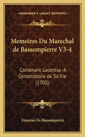 Memoires Du Marechal de Bassompierre V3-4