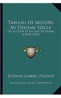 Tableau De Moeurs Au Dixieme Siecle
