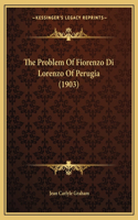 Problem Of Fiorenzo Di Lorenzo Of Perugia (1903)