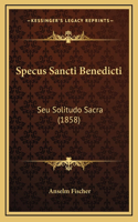 Specus Sancti Benedicti